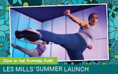 Join in the summer fun! Les Mills™ Summer Launch!