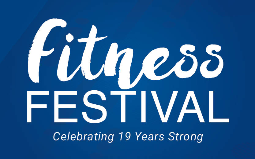 Fitness Festival  Saturday, February 28